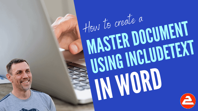 How to use the IncludeText field to create a master document in Microsoft Word