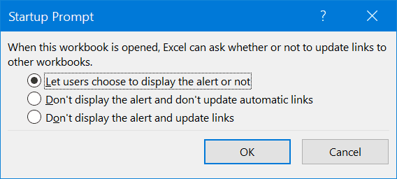 Excel Startup Prompt options for controlling external workbook link updates and alerts