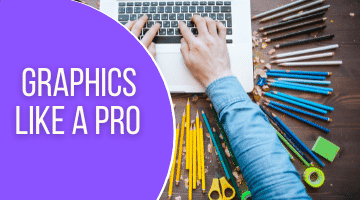Graphics like a Pro