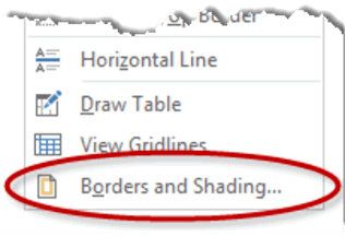 Opening the Borders and Shading dialog box in Word Borders and Shading menu option in Word
